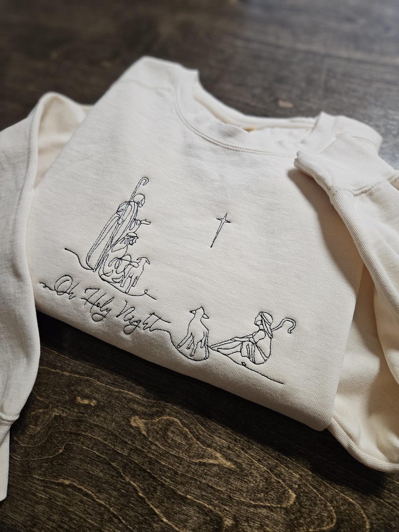 Christmas Oh HOLY NIGHT jesus crewneck sweatshirts, holiday sweater, christmas sweater, embroidered sweatshirt, gingerbread, Santa, gift