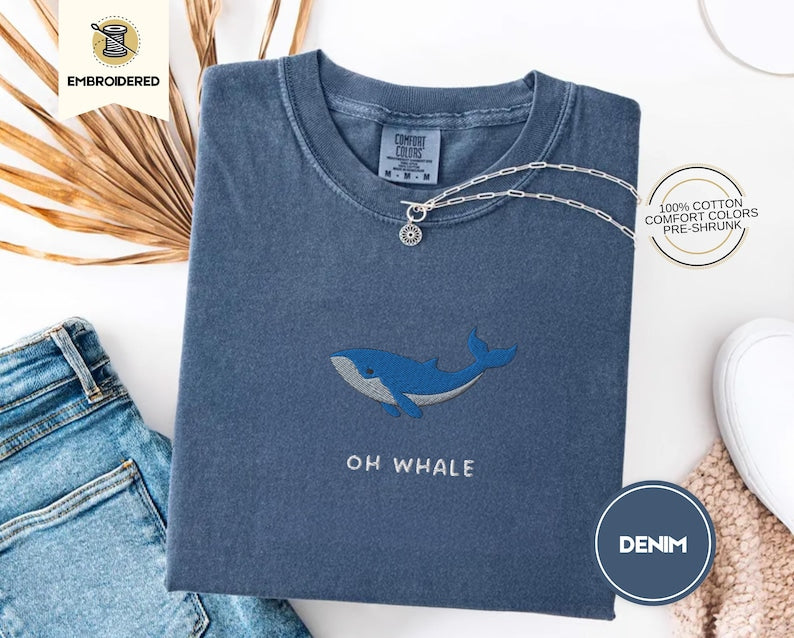 Oh Whale Embroidered Tee – Cute Funny Comfort Colors® Summer Shirt for Beach Days & Ocean Lovers