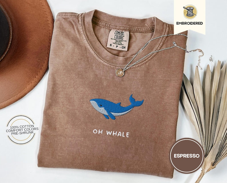 Oh Whale Embroidered Tee – Cute Funny Comfort Colors® Summer Shirt for Beach Days & Ocean Lovers