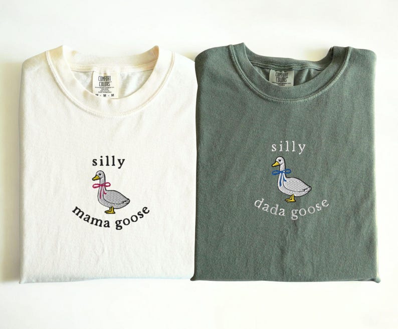 EMBROIDERED Silly Goose Mom and Dad Shirts, Matching Silly Mama Goose and Silly Dada Goose Comfort Colors Tshirt, Coquette Goose, New Moms