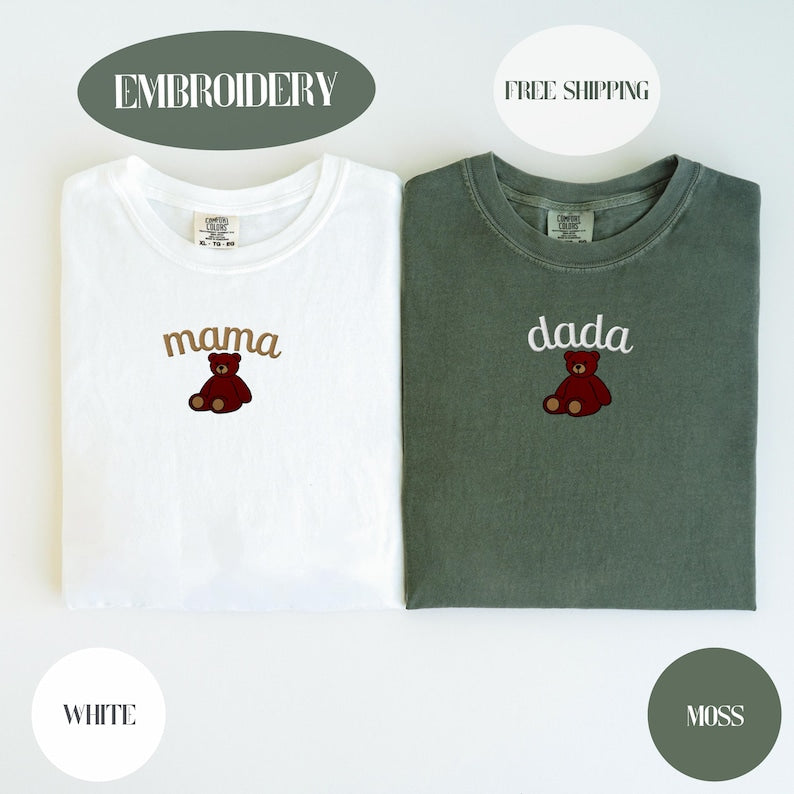 Custom Embroidered Mama Bear Shirt, Dada Bear, Comfort Colors, Custom Embroidery Birthday, First Birthday Shirt, Personalized Mama Gift