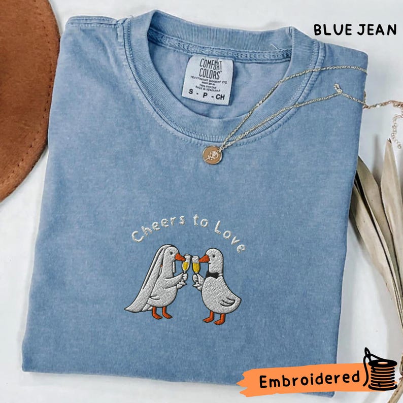 Embroidered Cheers to Love Goose Tee, Couple Goose Comfort Colors T-Shirt