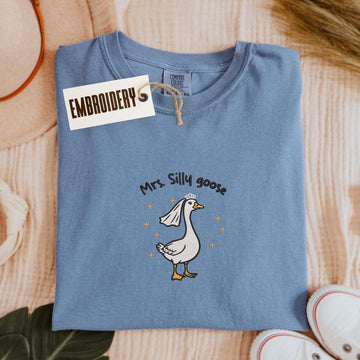 Comfort Colors Shirt, Embroidery Mrs Silly Goose Shirt, Funny Goose Shirt, Married Couple Matching Shirt, Bride Shirt, Wedding Gift Shirt