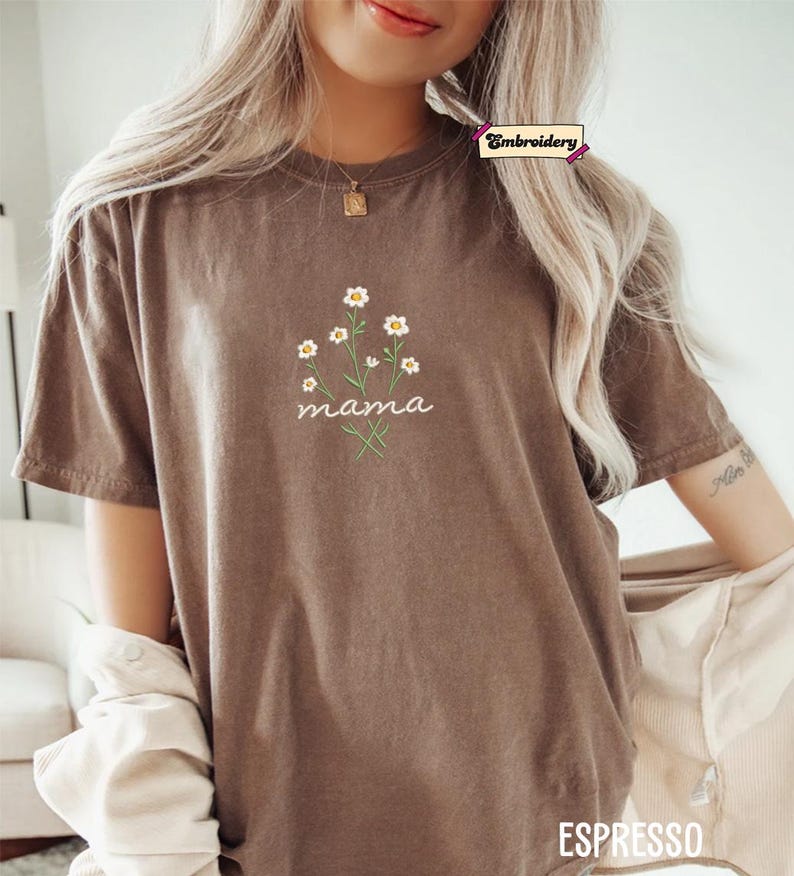 Mama Comfort Colors Embroidered Shirt, Floral Mom Shirt, Mama Embroidery, Mother’s Day Gift, New Mom Gift, Gift for Moms, Aesthetic Mom Tee