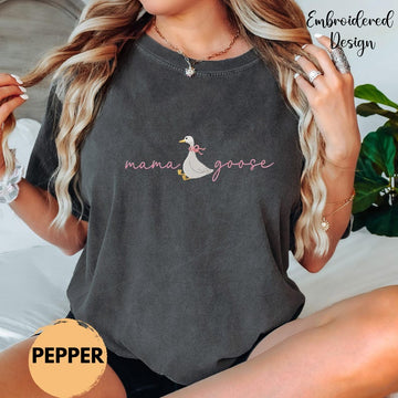 Mama Goose Embroidered Shirt, Comfort Colors Mom Tee, Cute Goose Graphic Shirt, Minimalist Mama Shirt, Motherhood Gift Tee