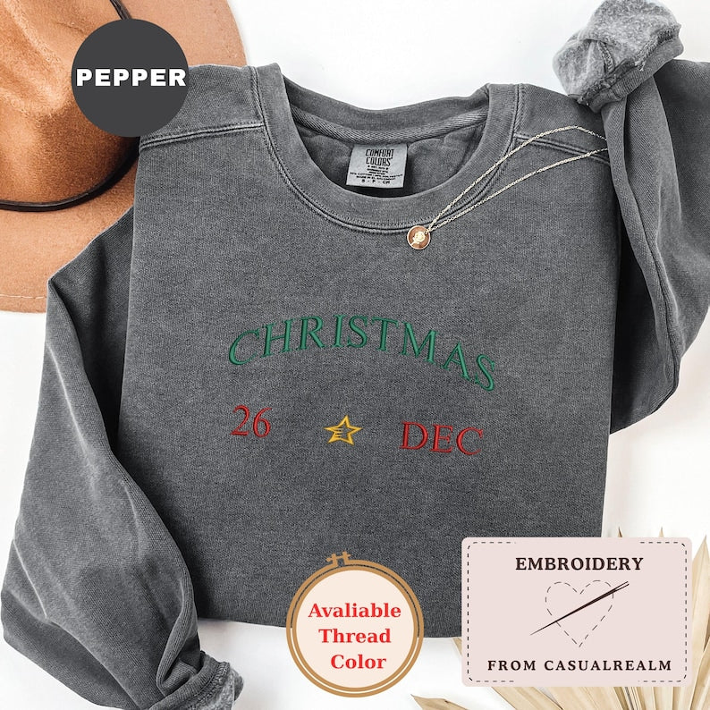 Christmas 26 Dec Embroidered Sweatshirt, Comfort Colors 1566 Crewneck, Minimalist Holiday Sweatshirt, Cozy Christmas Gift