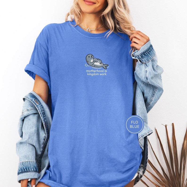 Embroidered Motherhood Is Kingdom Work Seal Shirt - Cute Seal Mom Baby Tee, Christian Mama Shirt, Comfort Colors Coastal Mother Gift