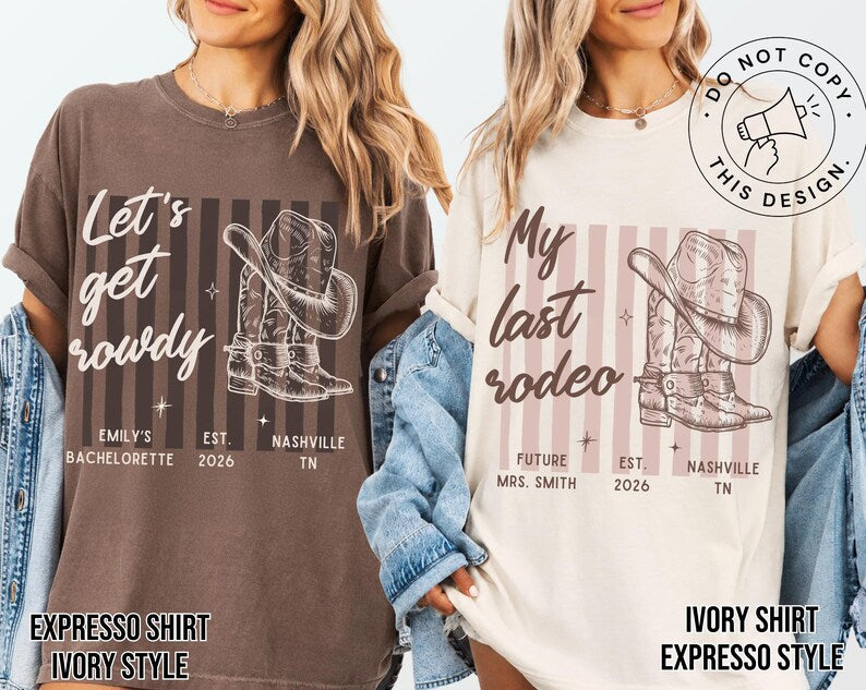 Last Rodeo Bachelorette Shirt, Personalized Location Western Bridal Party Shirt, Custom Western Bachelorette Shirt, Western Bride Shirt