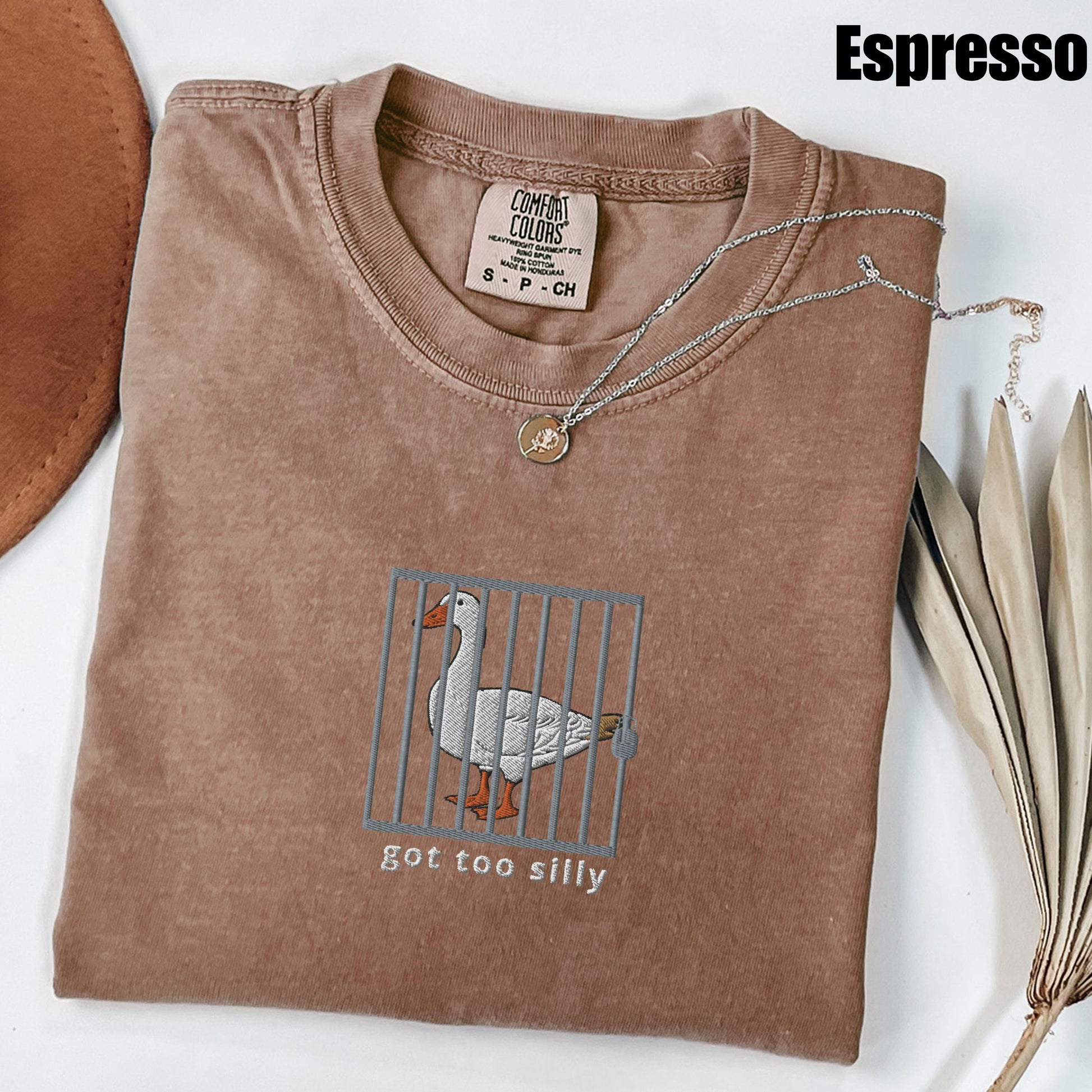 Embroidered Silly Goose Comfort Colors® Shirt | Got too silly Embroidered Shirt | Goose Tee | Silly Goose Shirt | Funny Shirt Gift