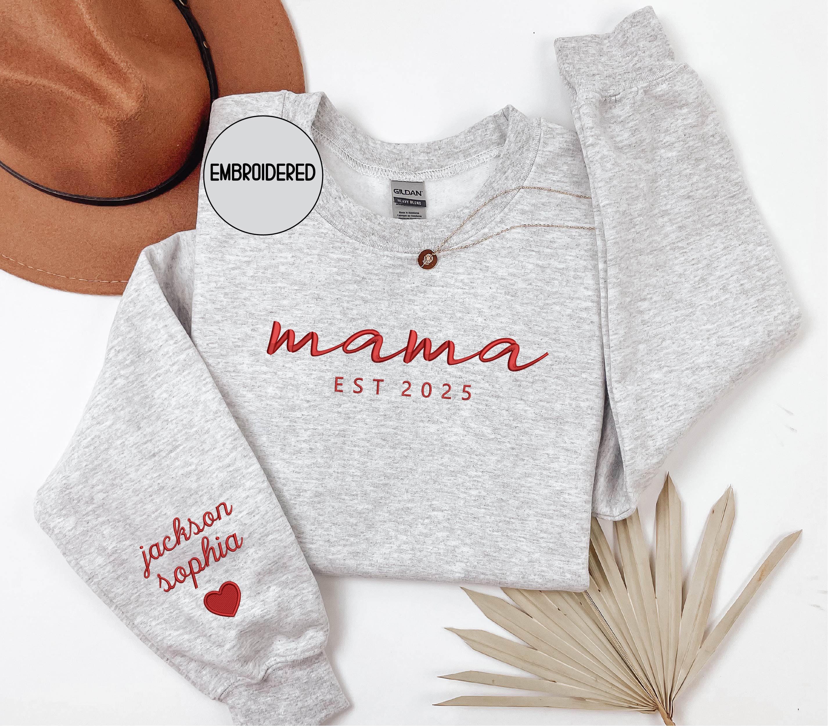 Embroidered Mama Sweatshirt , Personalized Kids Names & Date - Christmas New Mom Gift