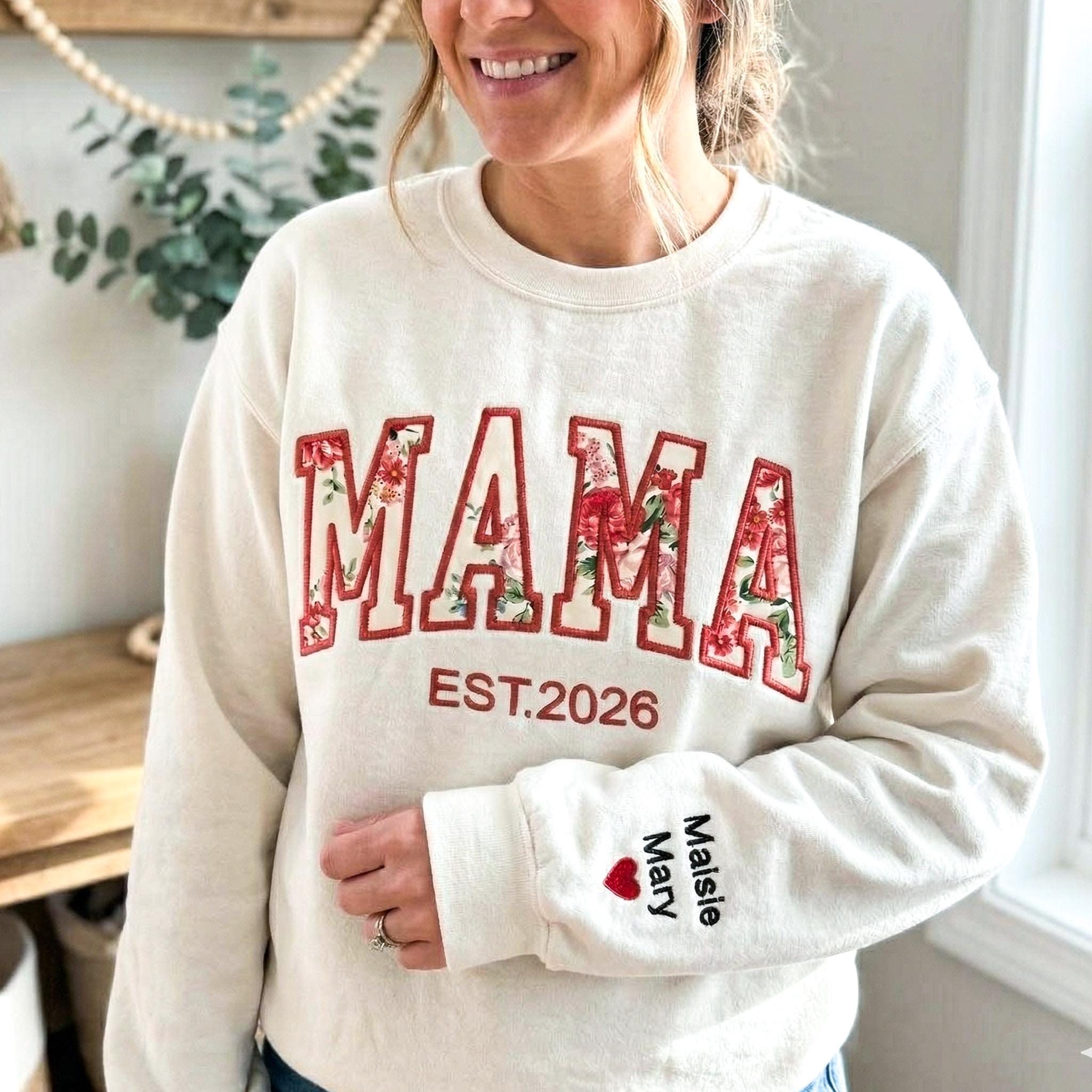 Custom Embroidered mama Sweatshirt, MAMA Floral Applique Sweatshirt, Grandma Sweater, Gift For New Mama, Mother's Day Gift,Mom Gift