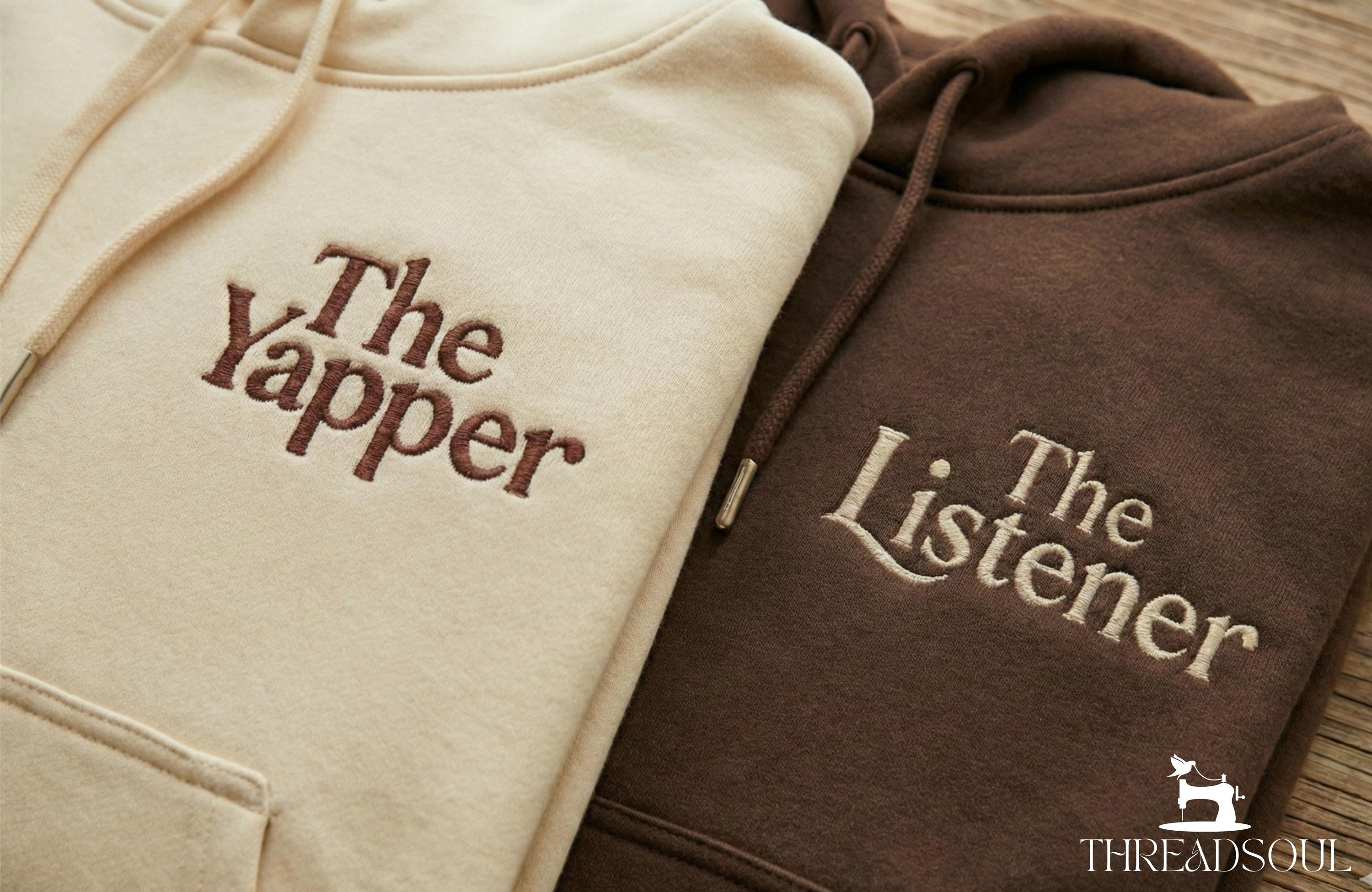 Couple Hoodie Set, Funny Matching Sweatshirt, Gift The Listener The Yapper, Embroidered Couples Outfit