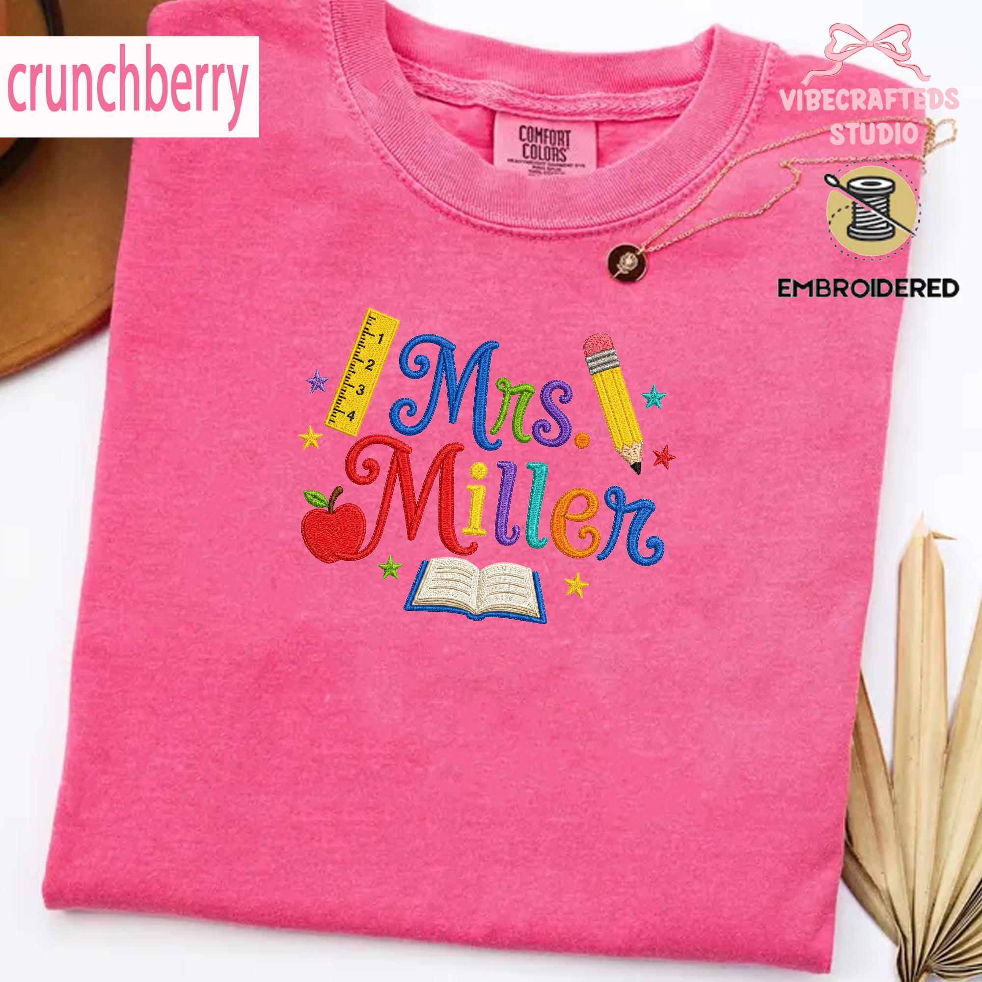 Custom Embroidered Teacher Shirt, Personalized Mrs Ms Name Sweatshirt, Colorful Thread Comfort Colors T-shirt , Back to School Teacher Gift